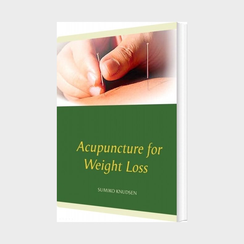 Acupuncture For Weight Loss - Sumiko Knudsen - English Book