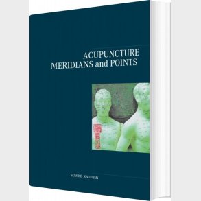 Acupuncture Meridians And Points - Sumiko Knudsen - English Book