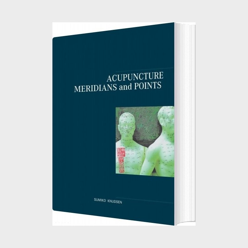 Acupuncture Meridians And Points - Sumiko Knudsen - English Book
