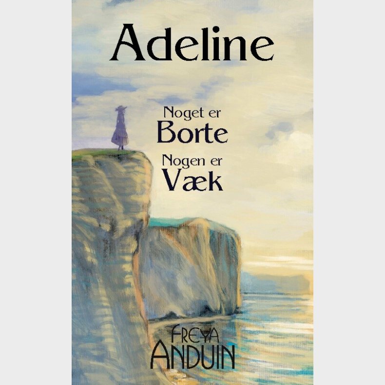 Adeline - Freya Anduin - Bog