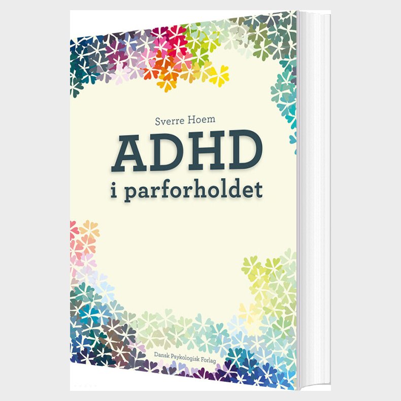 Adhd I Parforholdet - Sverre Hoem - Bog