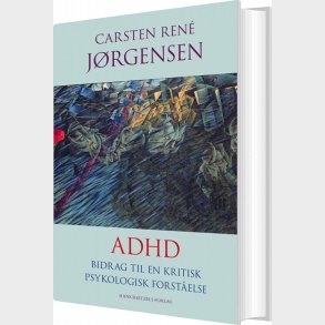 Adhd - Carsten Ren Jrgensen - Bog