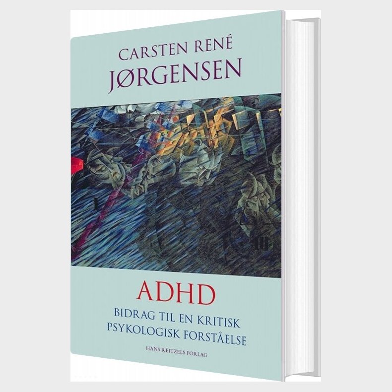 Adhd - Carsten Ren Jrgensen - Bog