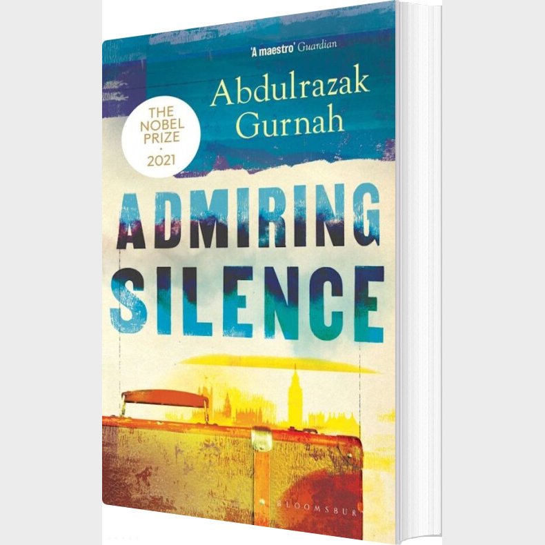Admiring Silence - Abdulrazak Gurnah - English Book