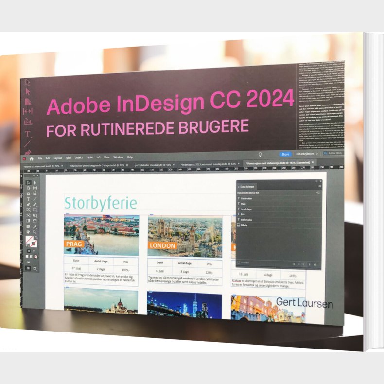 Adobe Indesign 2024 For Rutinerede Brugere - Gert Laursen - Bog