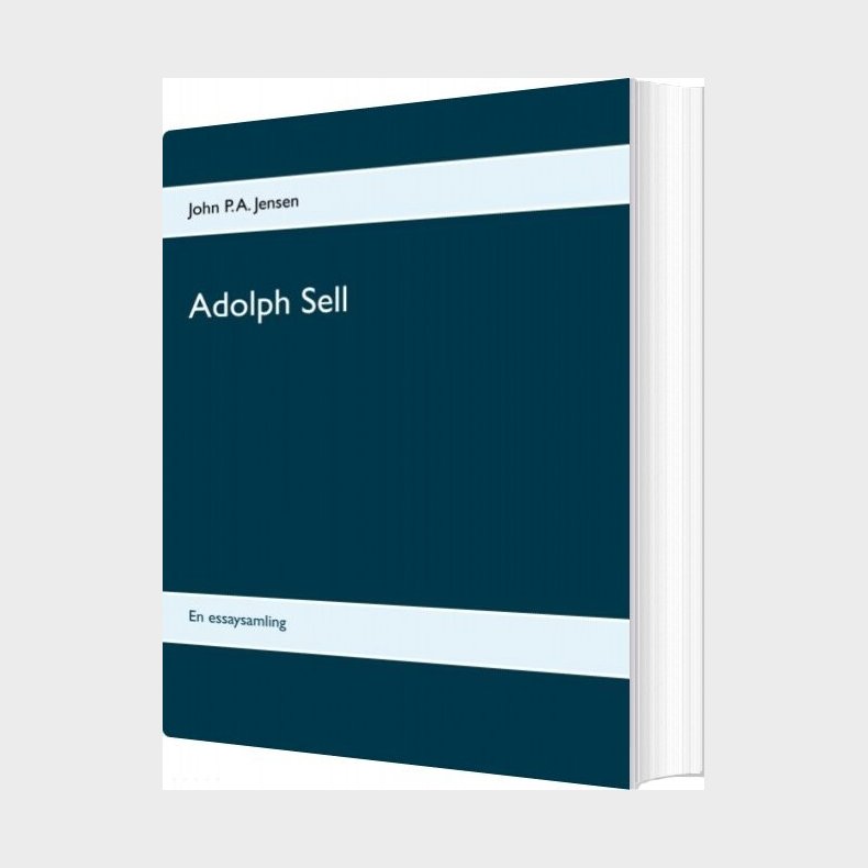 Adolph Sell - John P. A. Jensen - Bog