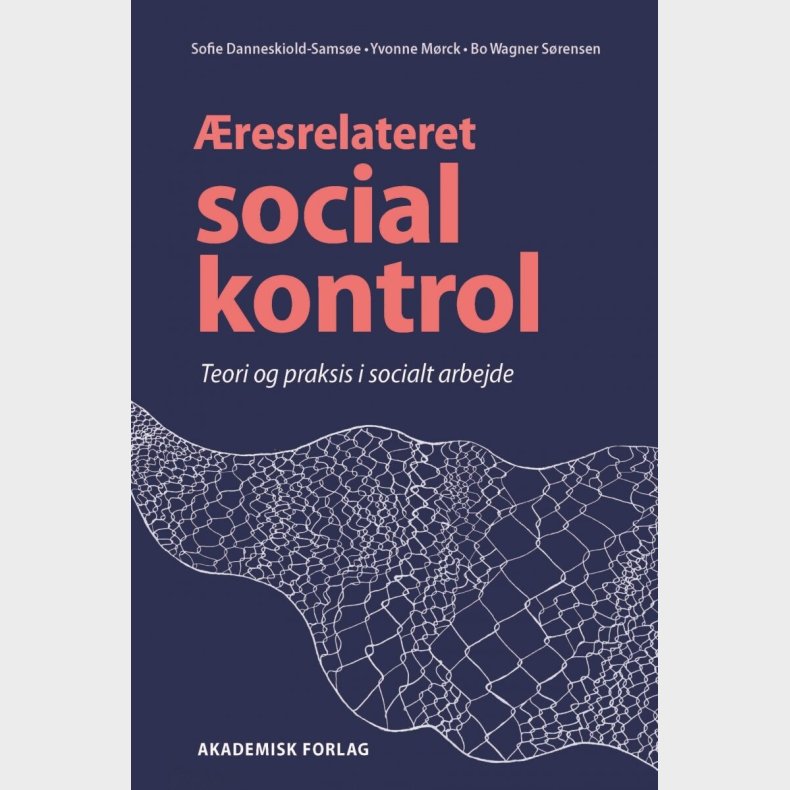 �resrelateret Social Kontrol - Sofie Danneskiold-sams�e - Bog