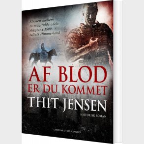 Af Blod Er Du Kommet - Thit Jensen - Bog