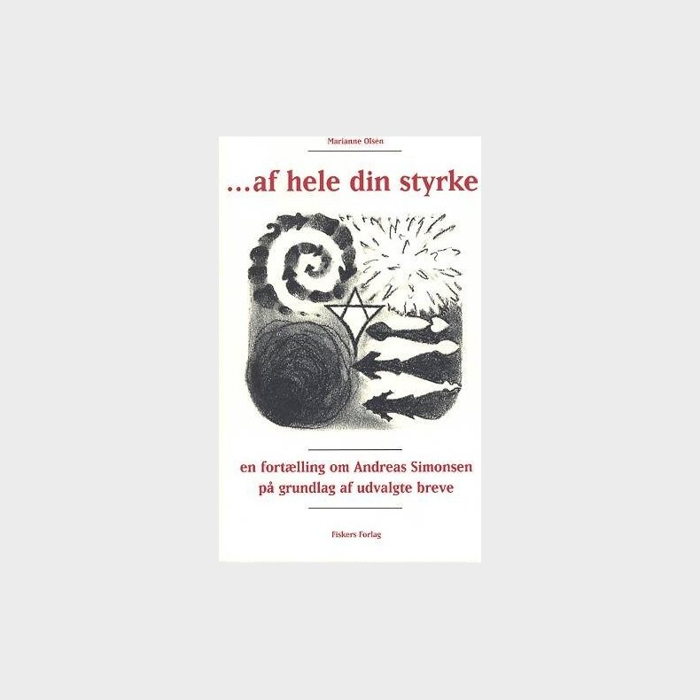 Af Hele Din Styrke - Marianne Olsen - Bog