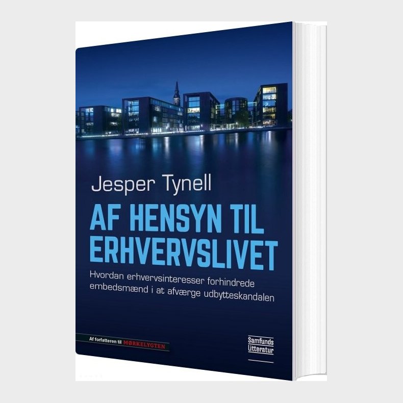 Af Hensyn Til Erhvervslivet - Jesper Tynell - Bog