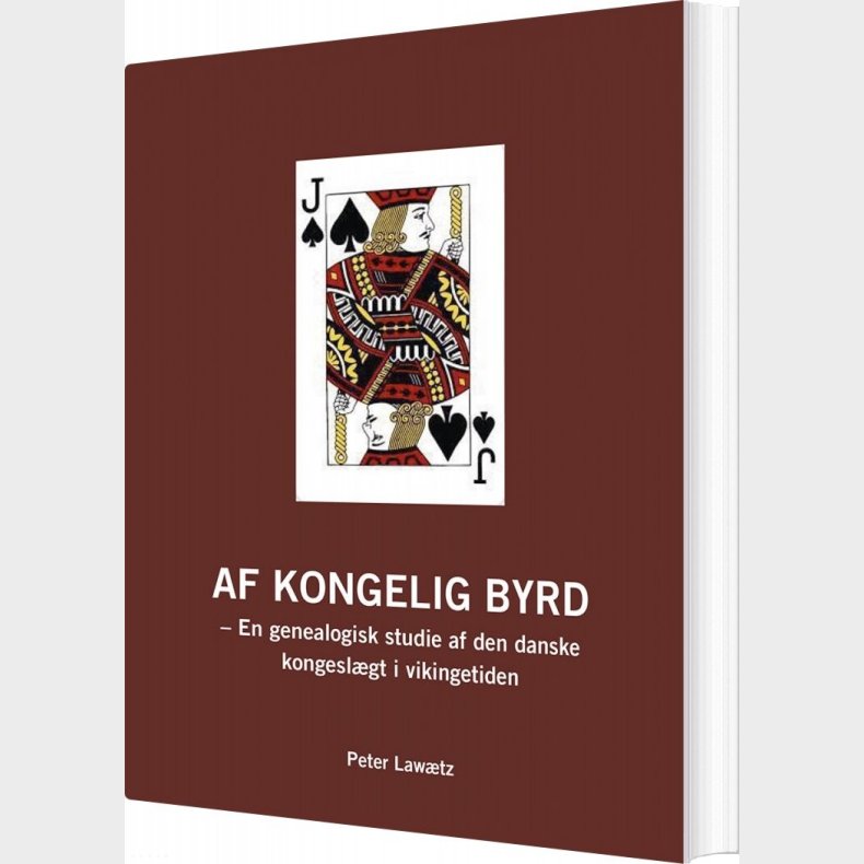 Af Kongelig Byrd - Peter Lawtz - Bog