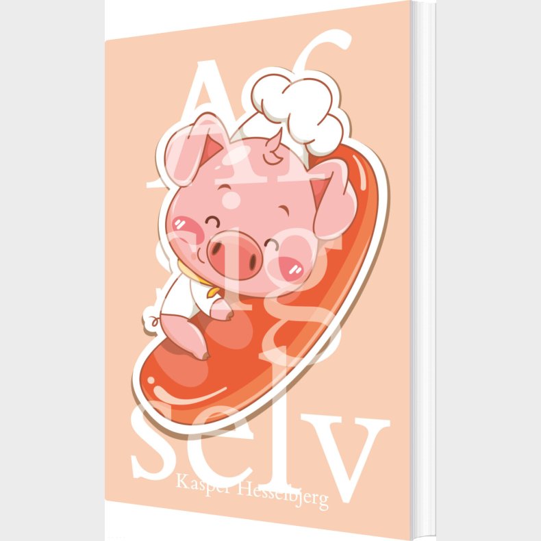 Af Sig Selv - Kasper Hesselbjerg - Bog