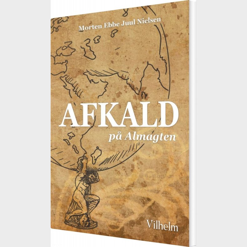 Afkald P Almagten - Morten Ebbe Juul Nielsen - Bog