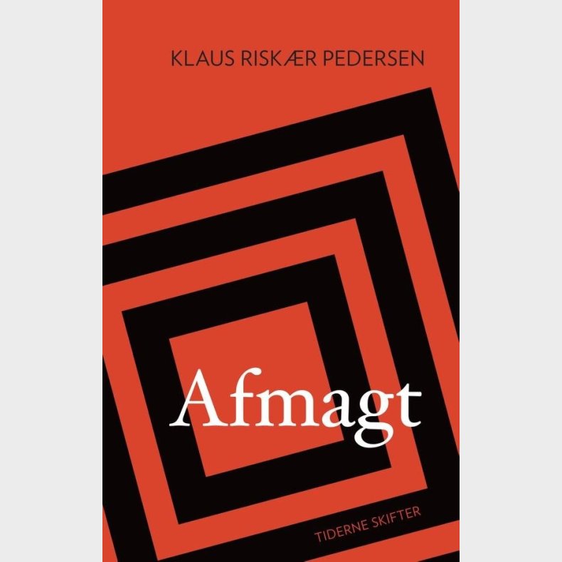 Afmagt - Klaus Riskr Pedersen - Bog