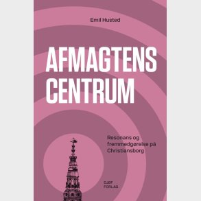 Afmagtens Centrum - Emil Husted - Bog