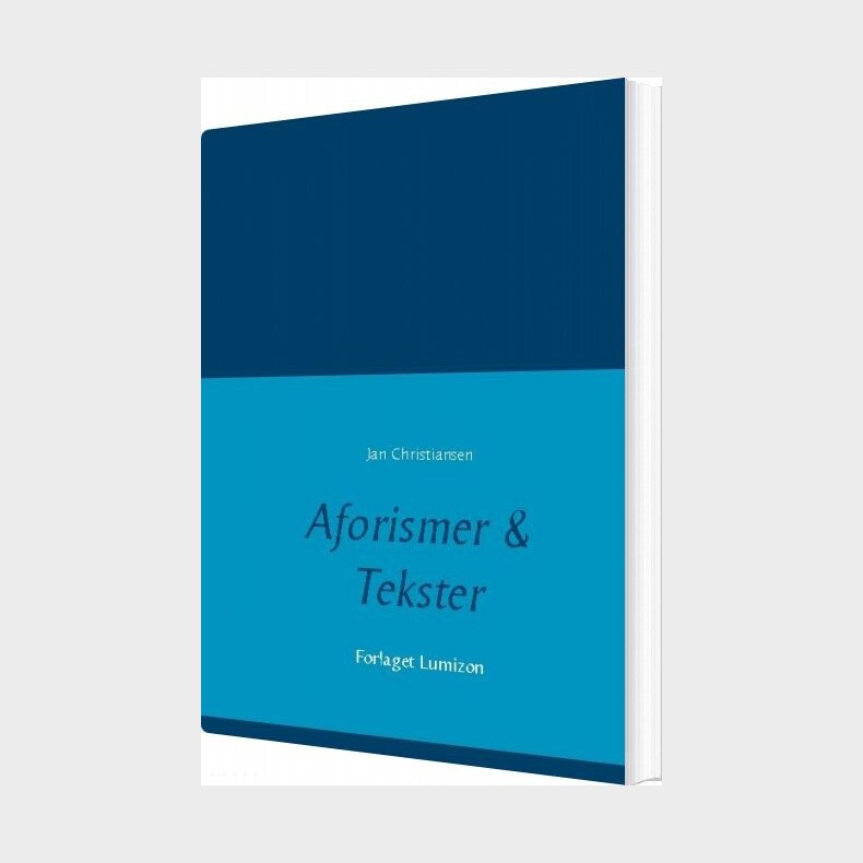 Aforismer & Tekster - Jan Christiansen - Bog