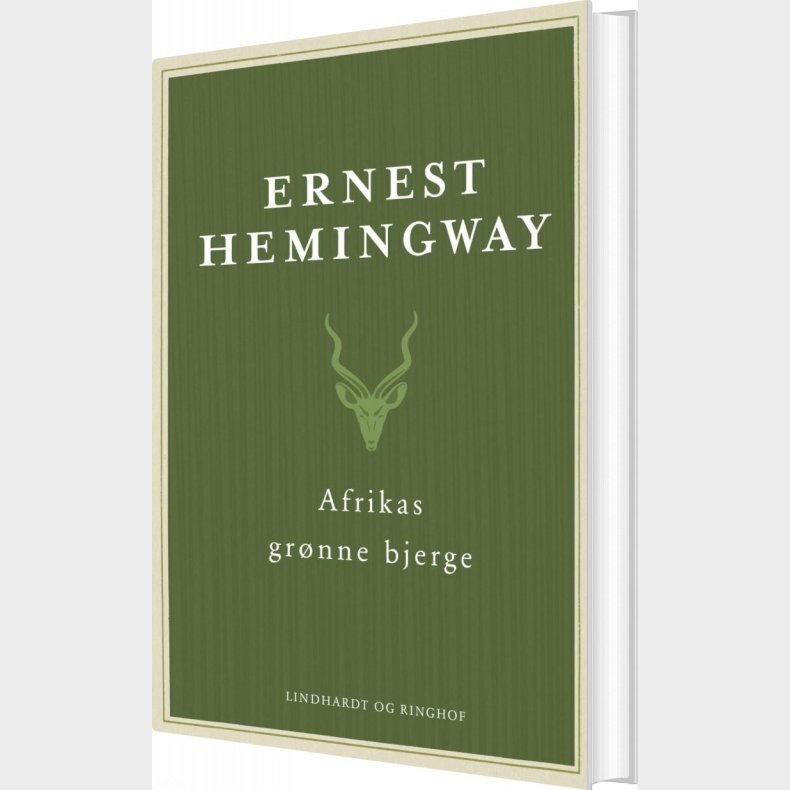Afrikas Grnne Bjerge - Ernest Hemingway - Bog