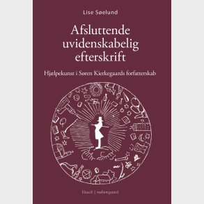 Afsluttende Uvidenskabelig Efterskrift - Lise Selund - Bog