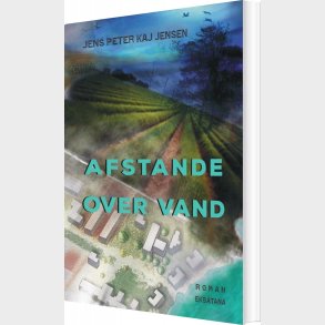 Afstande Over Vand - Jens Peter Kaj Jensen - Bog