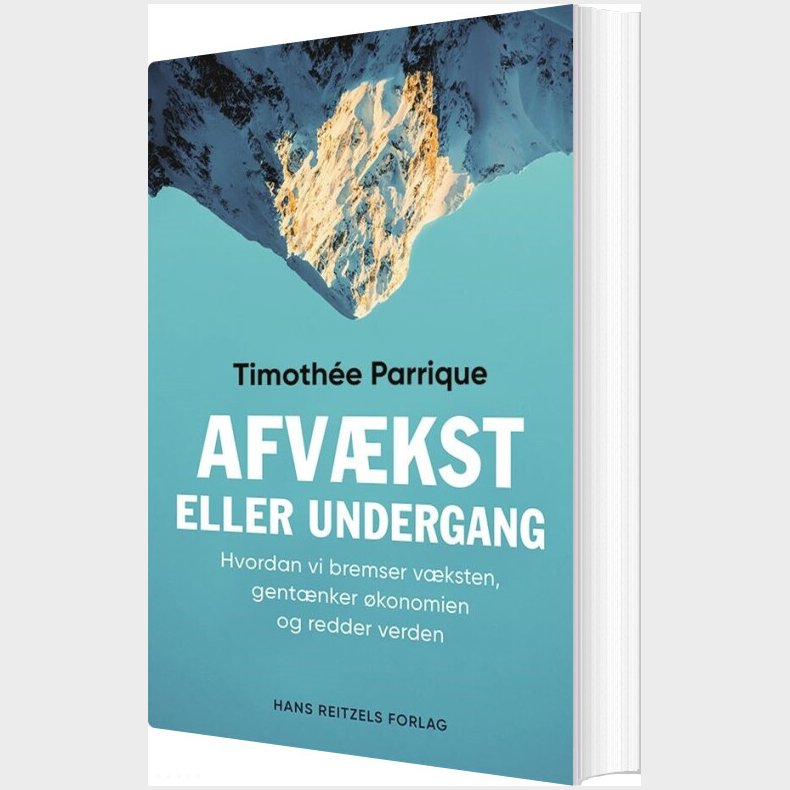 Afvkst Eller Undergang - Timothe Parrique - Bog