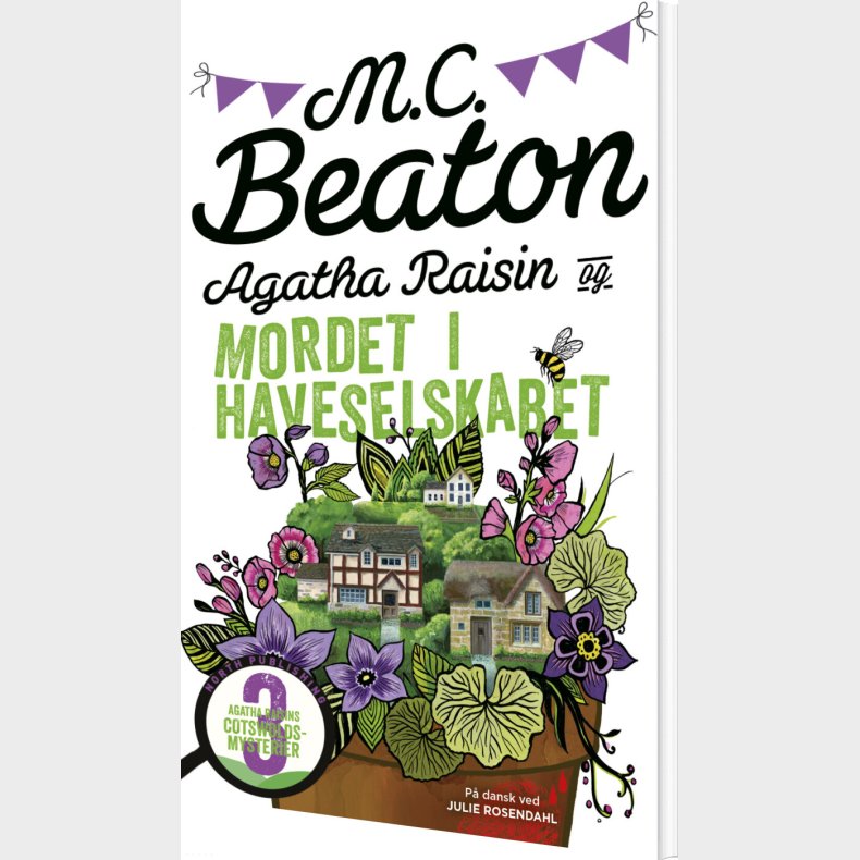Agatha Raisin Og Mordet I Haveselskabet - M.c. Beaton - Bog