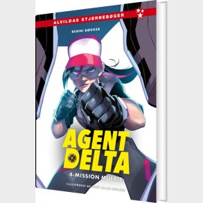 Agent Delta 4: Mission Muerte - Benni B�dker - Bog