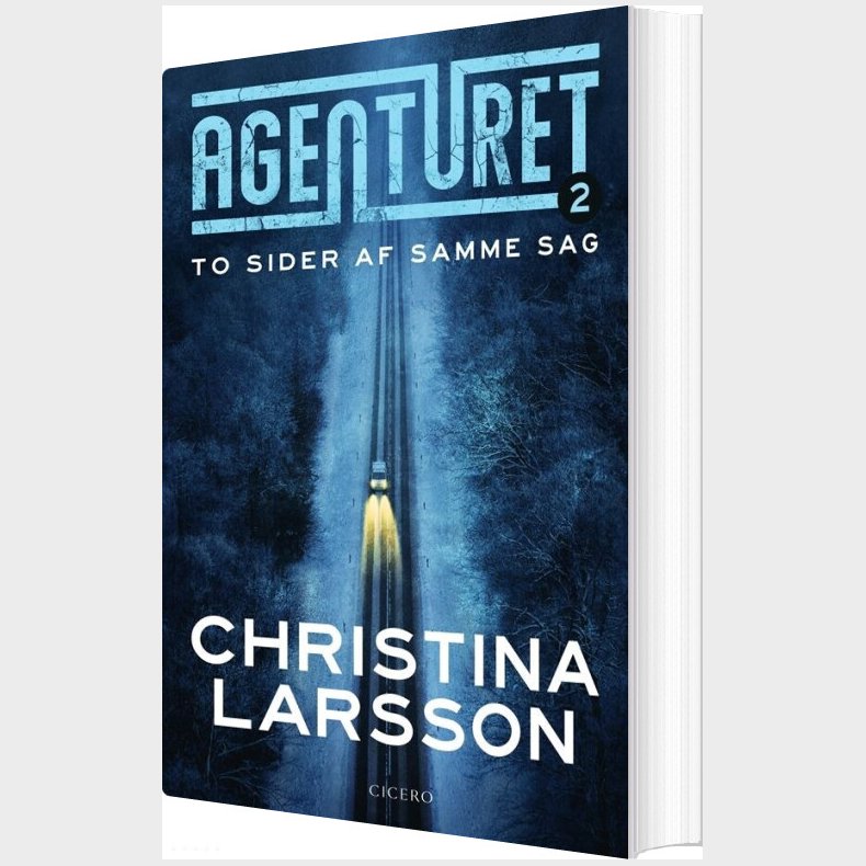 Agenturet 2 - To Sider Af Samme Sag - Christina Larsson - Bog