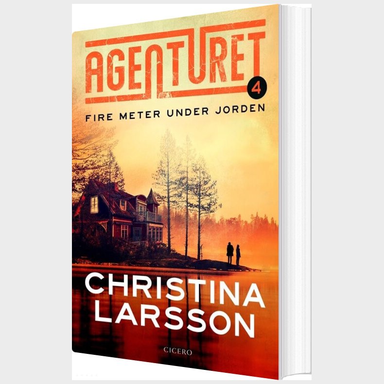 Agenturet 4 - Fire Fod Under Jorden - Christina Larsson - Bog