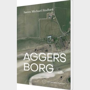Aggersborg - Sren Michael Sindbk - Bog