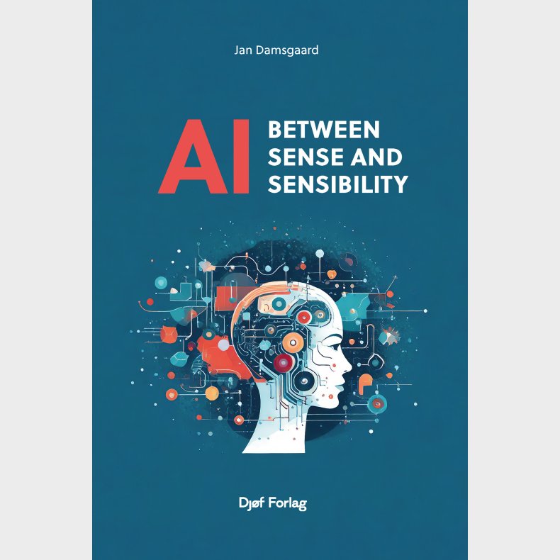 Ai - Between Sense And Sensibility - Jan Damsgaard - Bog