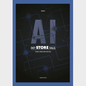 Ai - Det Store Valg - Mark Sinclair Fleeton - Bog