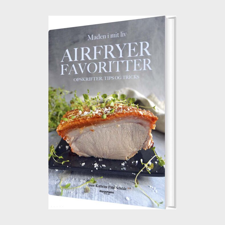 Airfryerfavoritter - Anne-kathrine Palm Schelde - Bog