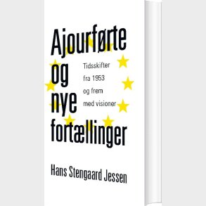 Ajourfrte Og Nye Fortllinger - Hans Stengaard Jessen - Bog
