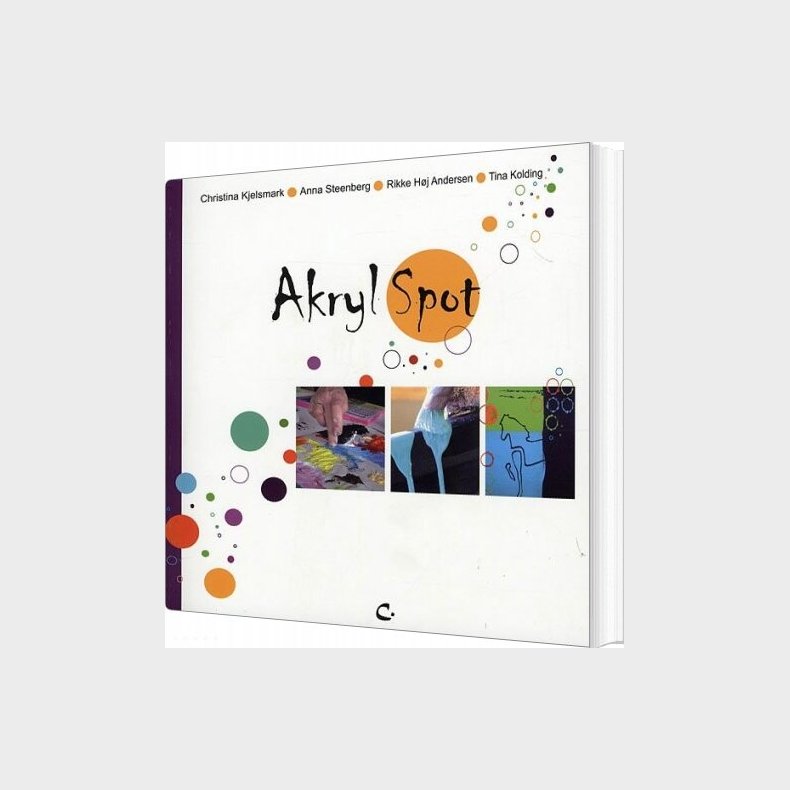 Akryl Spot - Christina Kjelsmark - Bog