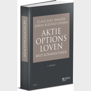 Aktieoptionsloven Med Kommentarer - Claus Juel Hansen - Bog