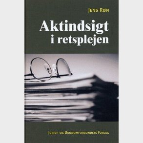 Aktindsigt I Retsplejen - Rn J - Bog