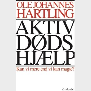 Aktiv Ddshjlp - Ole Johannes Hartling - Bog