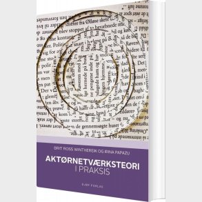 Aktrnetvrkteori - Brit Ross Winthereik - Bog