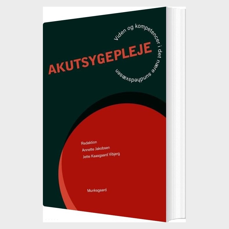 Akutsygepleje - Annette Jakobsen - Bog