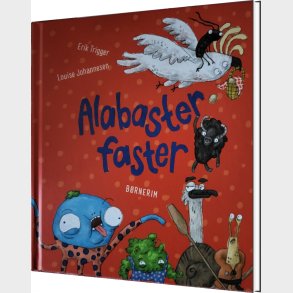 Alabasterfaster - Erik Trigger Olesen - Bog