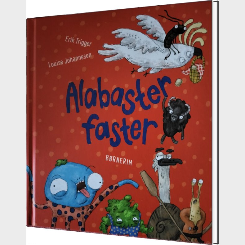 Alabasterfaster - Erik Trigger Olesen - Bog