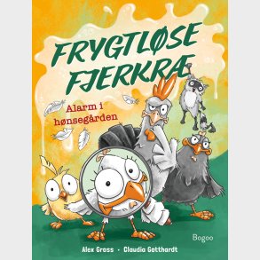 Alarm I Hnsegrden - Alex Gross - Bog