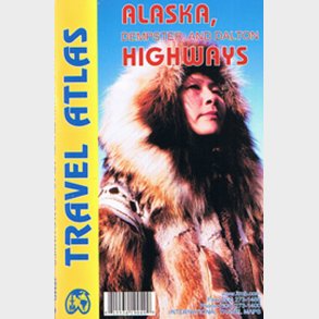Alaska, Dempster And Dalton Highways Travel Atlas - English book