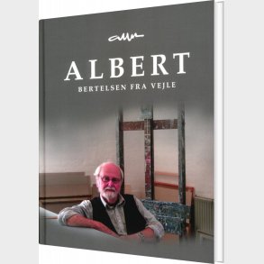 Albert Bertelsen Fra Vejle - Vibeke Kruse - Bog