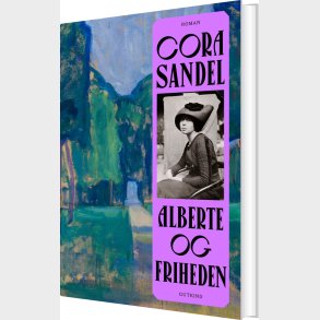 Alberte Og Friheden - Cora Sandel - Bog