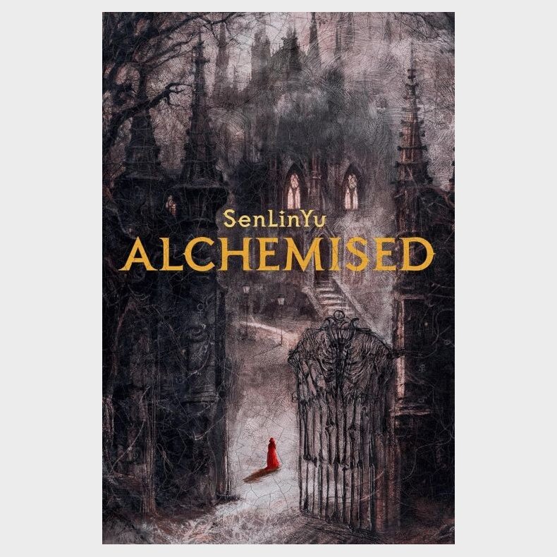 Alchemised - Senlin Yu - English Book