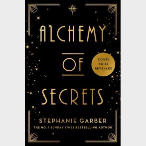 Alchemy Of Secrets - Stephanie Garber - English Book