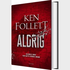 Aldrig - Ken Follett - Bog