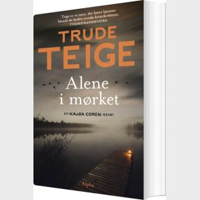 Alene I Mrket - Trude Teige - Bog