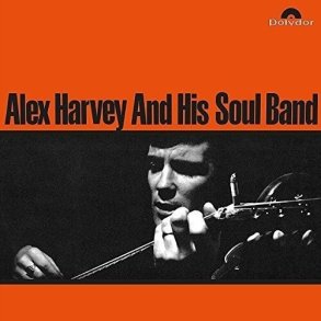 Alex Harvey And His Soul Band - Alex Harvey And His Soul Band - Vinyl Lp